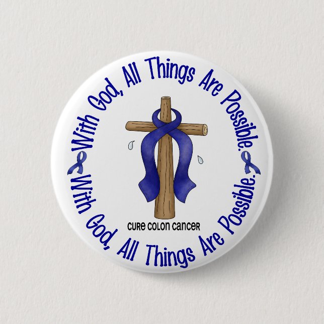 WITH GOD CROSS Colon Cancer T-Shirts & Gifts Pinback Button (Front)