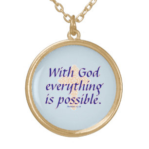With God Everything is Possible  - Necklace