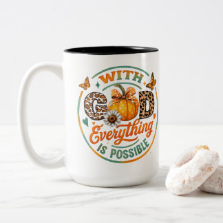 With God Everything Is Possible Two-Tone Coffee Mug