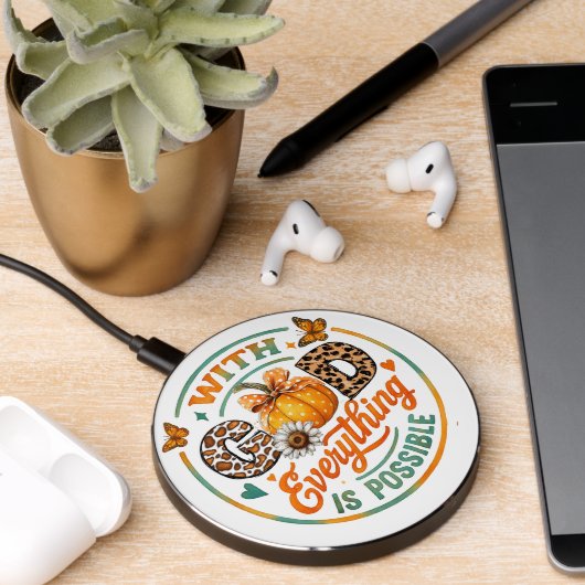 With God Everything Is Possible Wireless Charger (Desk 2)