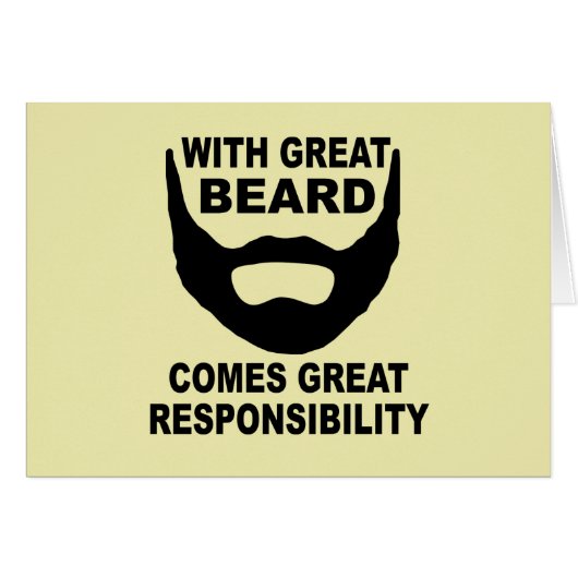 With Great Beard Comes Great Responsibility Cards (Front Horizontal)