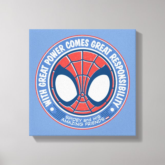 With Great Power Comes Great Responsibility Canvas Print (Front)