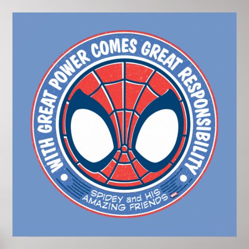 With Great Power Comes Great Responsibility Poster