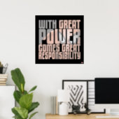 With Great Power Comes Great Responsibility Poster (Home Office)