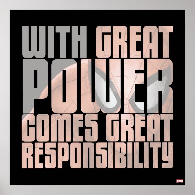 With Great Power Comes Great Responsibility Poster (Front)