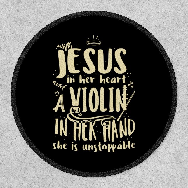 With Jesus In Her Heart A Violin in Hand Music Gag Patch (Front)