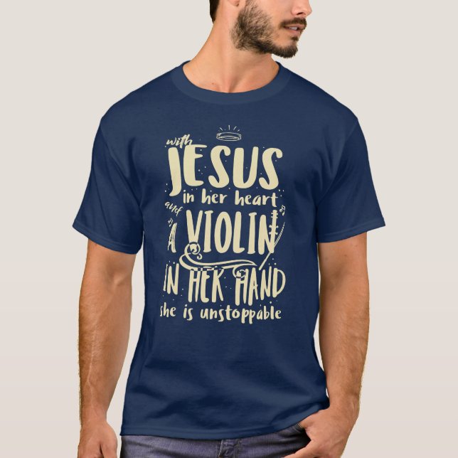 With Jesus In Her Heart A Violin Musical Concert T-Shirt (Front)