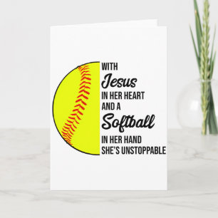 With Jesus In Her Heart And A Softball She Is Unst Card