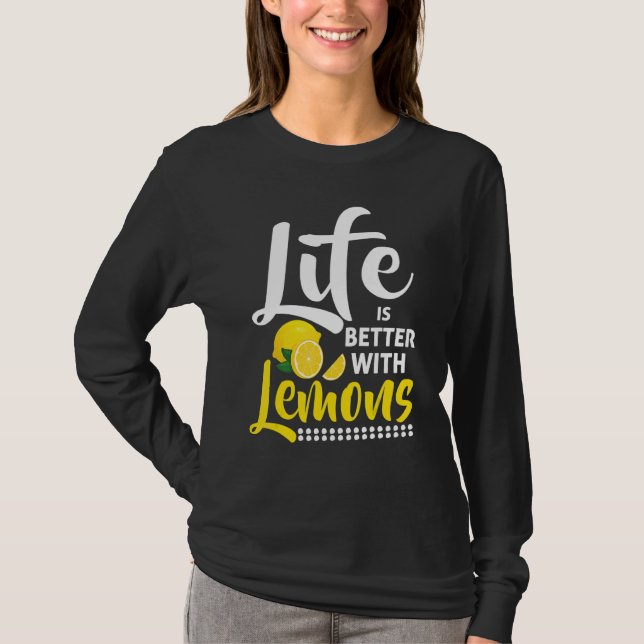With Lemons  Lemon Juice  Lemonade T-Shirt (Front)
