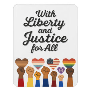 With Liberty and Justice for All Protest Freedom Door Sign