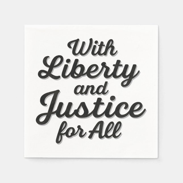 With Liberty and Justice for All Protest Freedom Napkins (Front)
