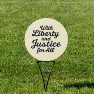 With Liberty and Justice for All Protest Freedom Sign