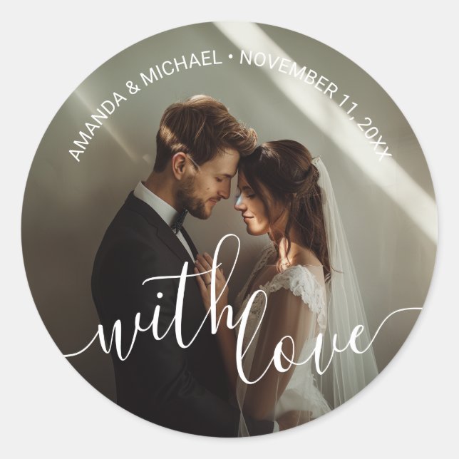 'With Love' Custom Photo Wedding Favor Classic Round Sticker (Front)