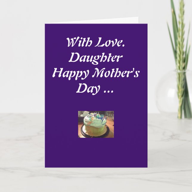 With Love, Daughter Happy Mother's Day... Card (Front)