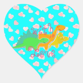 With Love Dinosaurs Heart Sticker by dinoshop at Zazzle