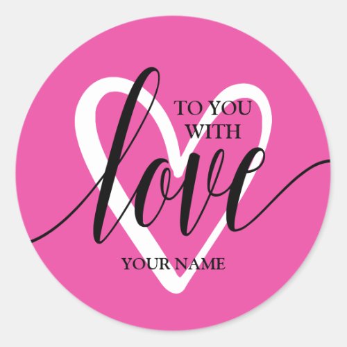 With Love Heart on Hot Pink Classic Round Sticker