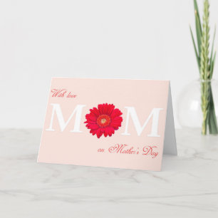 With Love Mom on Mother's Day Gerbera Daisy Flower Card