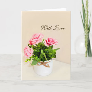 With Love Pink Roses Folded Greeting Card