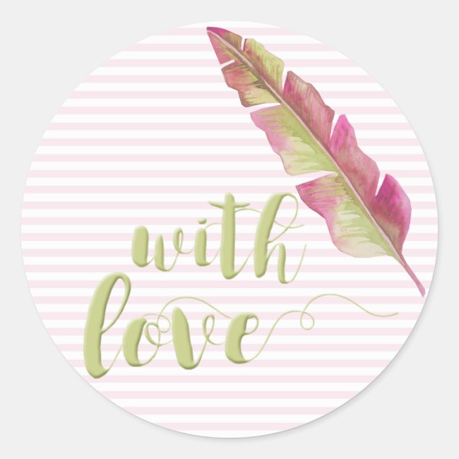 With Love, Sage Script Typography Striped Sticker