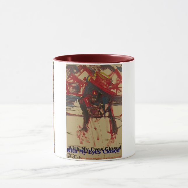 with my eyes closed mug (Center)