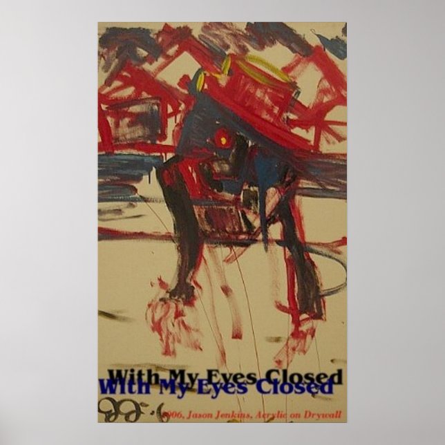 WITH MY EYES CLOSED POSTER (Front)