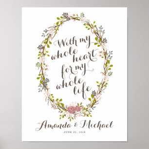 With My Whole Heart Floral Wreath Wedding Poster
