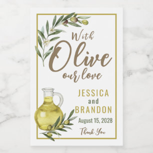 With Olive Our Love Wedding Bottle Label OL004tr
