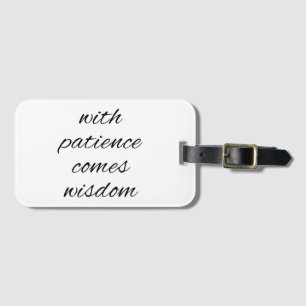 With Patience Luggage Tag