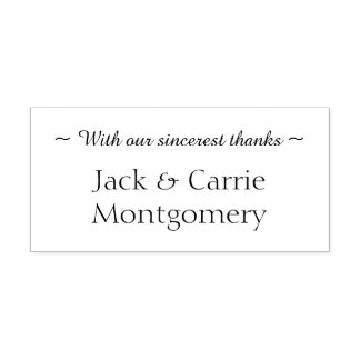 With Sincerest Thanks Personalized Self-inking Stamp