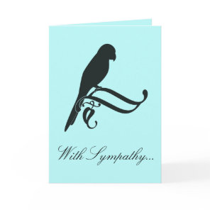 With Sympathy for the Loss of a Parrot Card