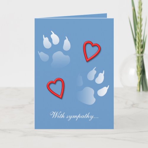 With Sympathy for the Loss of Your Dog from One Card