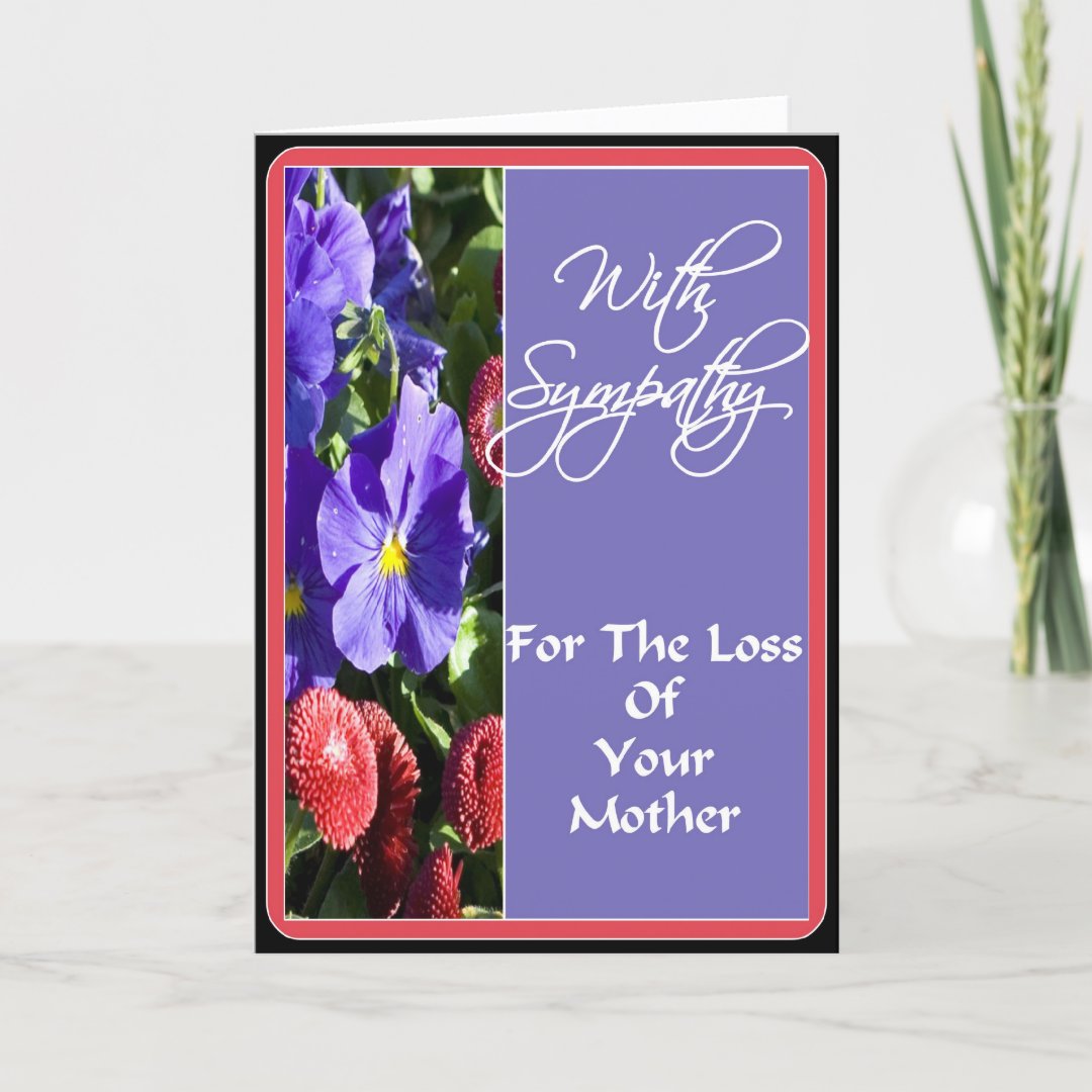 With Sympathy For the Loss of Your Mother Card | Zazzle