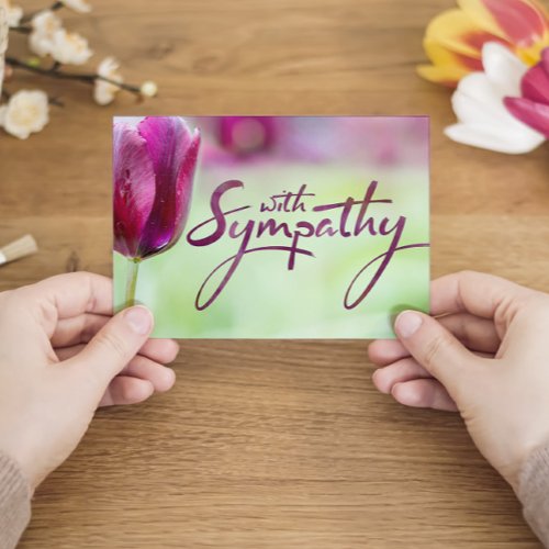 With Sympathy for Your Loss with Tulip Card