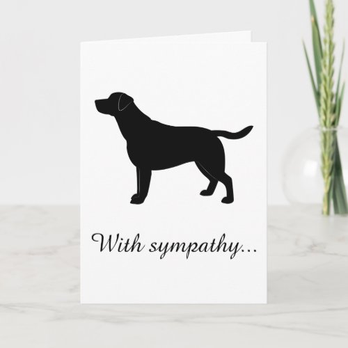 With Sympathy Labrador Retriever Dog Card