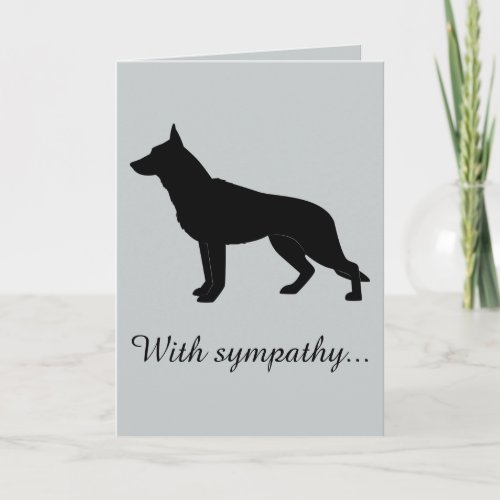 With Sympathy Loss of Your German Shepherd Dog Card