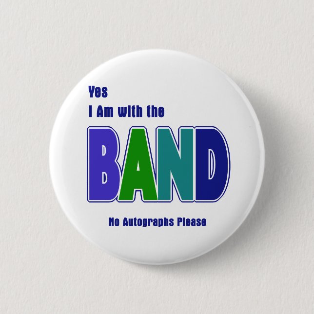 With the Band Pinback Button (Front)