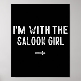 With The Saloon Girl Costume Matching Lazy Poster