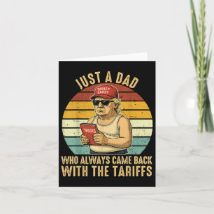 With The Tariff Funny Trump Fathers Day  Card