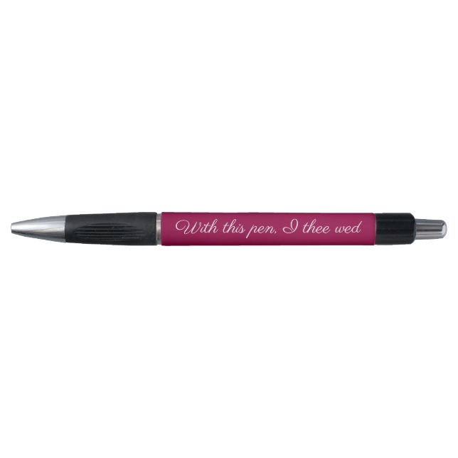With This Pen I Thee Wed Personalized Wedding Day (Front)