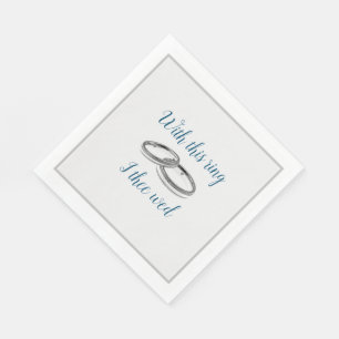With This Rind Wedding Ring Grey and Blue Napkins