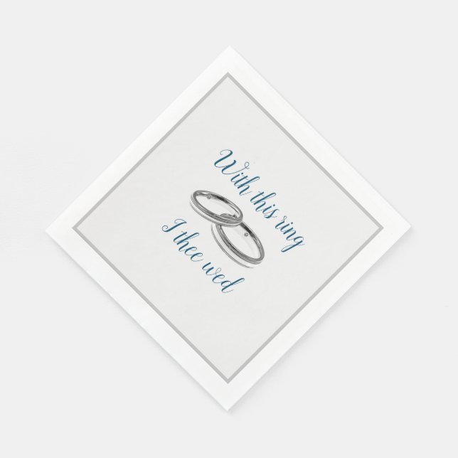 With This Rind Wedding Ring Grey and Blue Napkins (Corner)