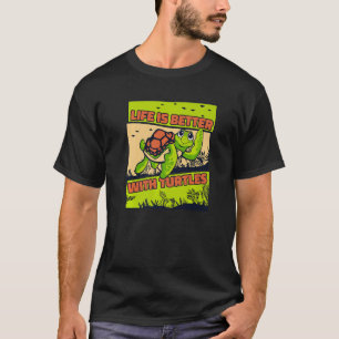 With Turtles Tortoise Painted Turtle T-Shirt