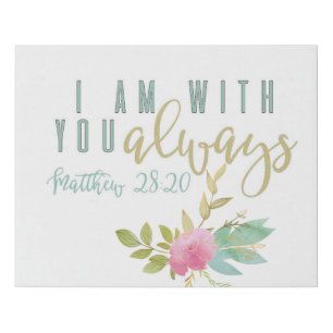 With You Always Verse Faux Canvas Print