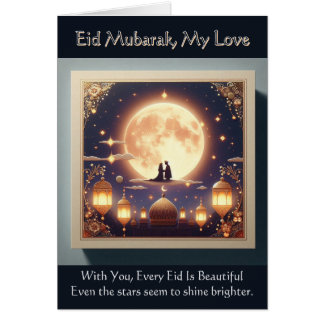 With You, Every Eid Is Beautiful Cards