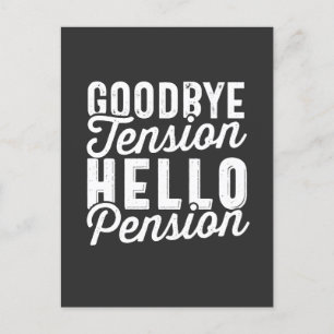 Withdrawal Gift, Goodbye Tension Hello Pension Postcard