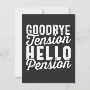 Withdrawal Gift, Goodbye Tension Hello Pension Thank You Card