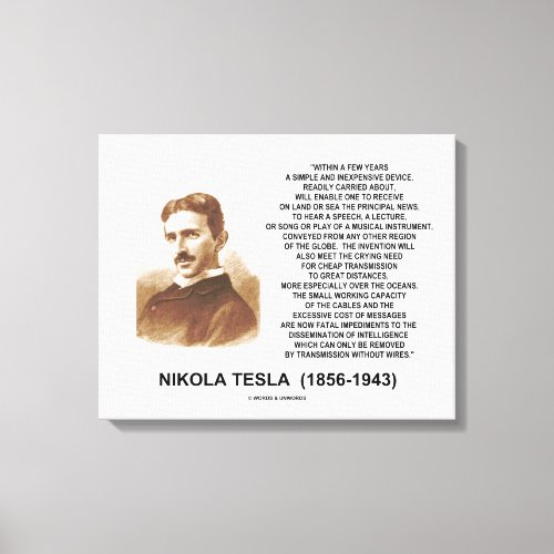 Within A Few Years Simple Inexpensive Device Tesla Canvas Print