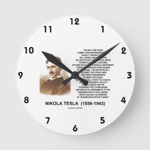 Within A Few Years Simple Inexpensive Device Tesla Round Clock
