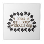Without A Dog Tile at Zazzle