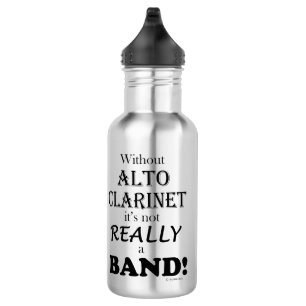 Without Alto Clarinet Stainless Steel Water Bottle